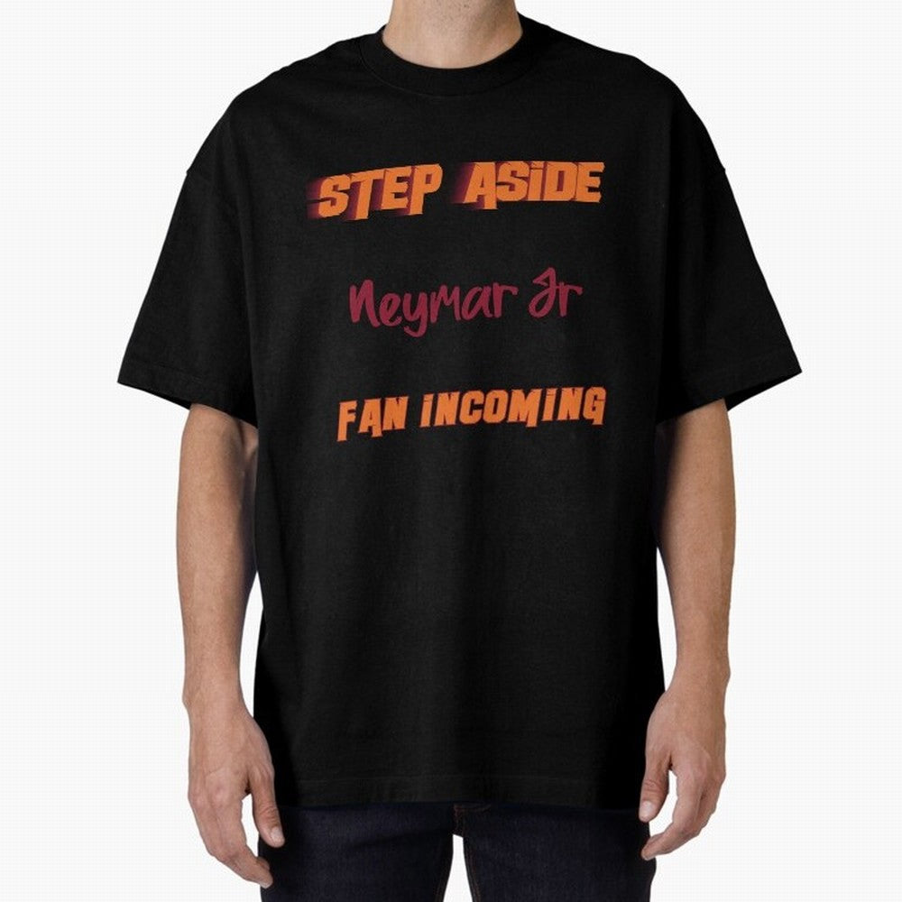 Neymar Jr - Step Aside, incoming fan Classic T-Shirt Relive Legendary Nights from FIFA World Cup 2026 for Fans of Cristiano Ronaldo and Brazil, Portugal and Argentina, Bringing Sports Nostalgia, International Competition, Famous Players and