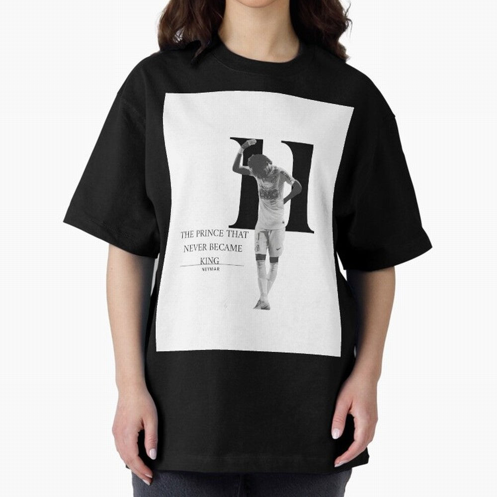 The Prince that never became king- neymar jr quote Graphic T-Shirt Get Ready for FIFA World Cup 2026 Group Stage for Fans of Neymar and Netherlands, Bringing Stadium Memories, Football Loyalty, International Chants and Championship Tradition; Ideal