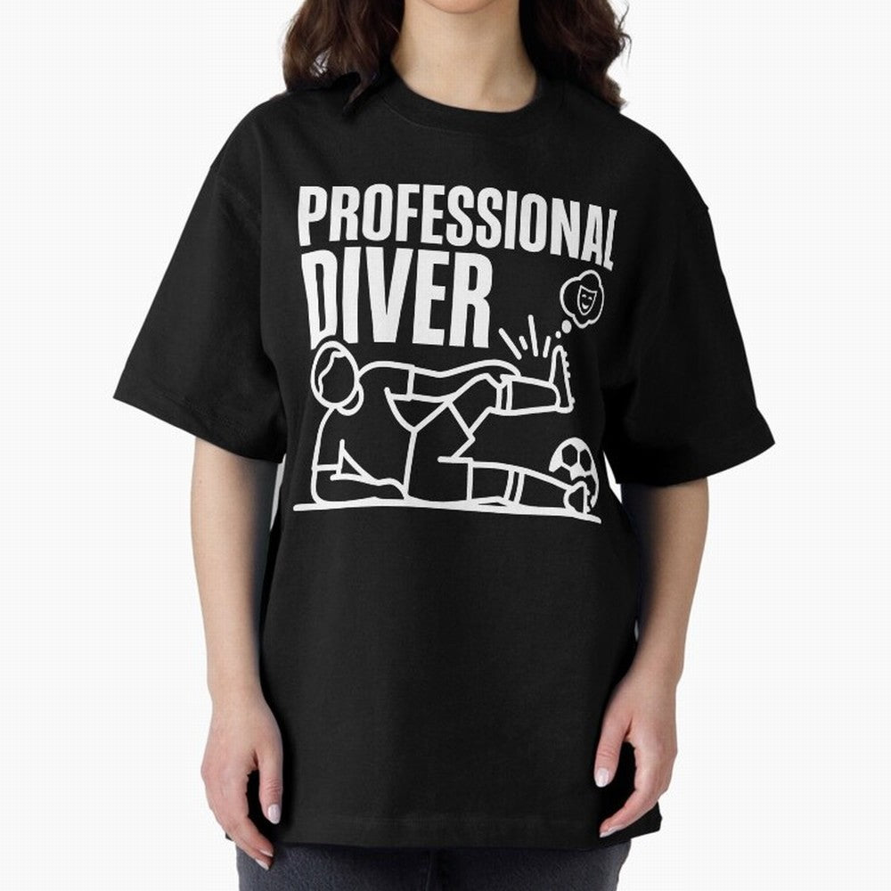 Professional Diver - Funny Soccer Faking Injury Oversized T-Shirt Carry National Pride through FIFA World Cup 2026 Group Stage Connected to CR7, Argentina Energy, Retro Football Energy, Iconic Rivalries, Trophy Chase Drama and Stadium Atmosphere;