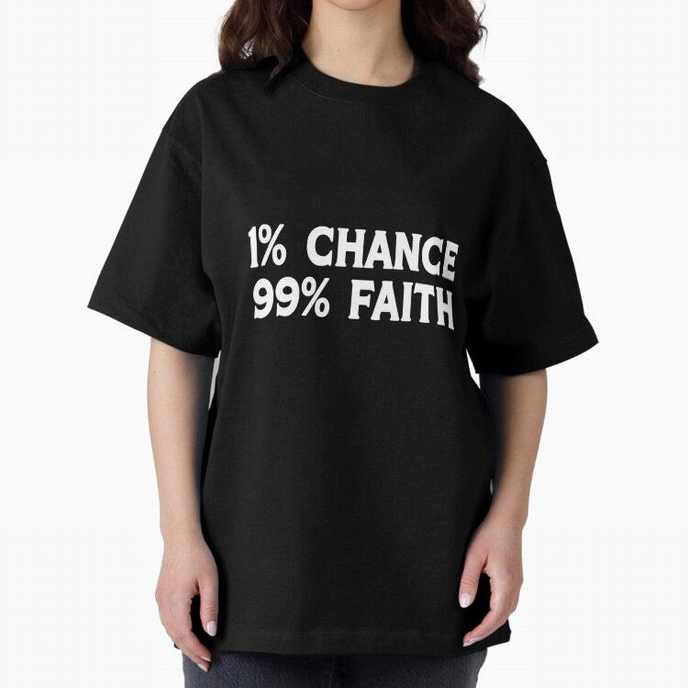 1% Chance 99% Faith Neymar Quote Classic T-Shirt Join Supporters Worldwide for FIFA World Cup 2026 Group Stage for Fans of Cristiano Ronaldo, Haaland and CR7 and Argentina and Brazil, Bringing Classic Soccer Heritage, Championship Pressure, Fan
