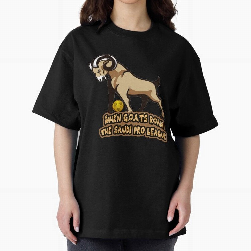 The G.O.A.T. Kings Roam the Saudi League Oversized T-Shirt Support Your Favorite Stars during Global Football Passion for FIFA World Cup 2026, Connected to Messi, Spain and Netherlands, Football Festival Excitement, Trophy Ambitions, Country