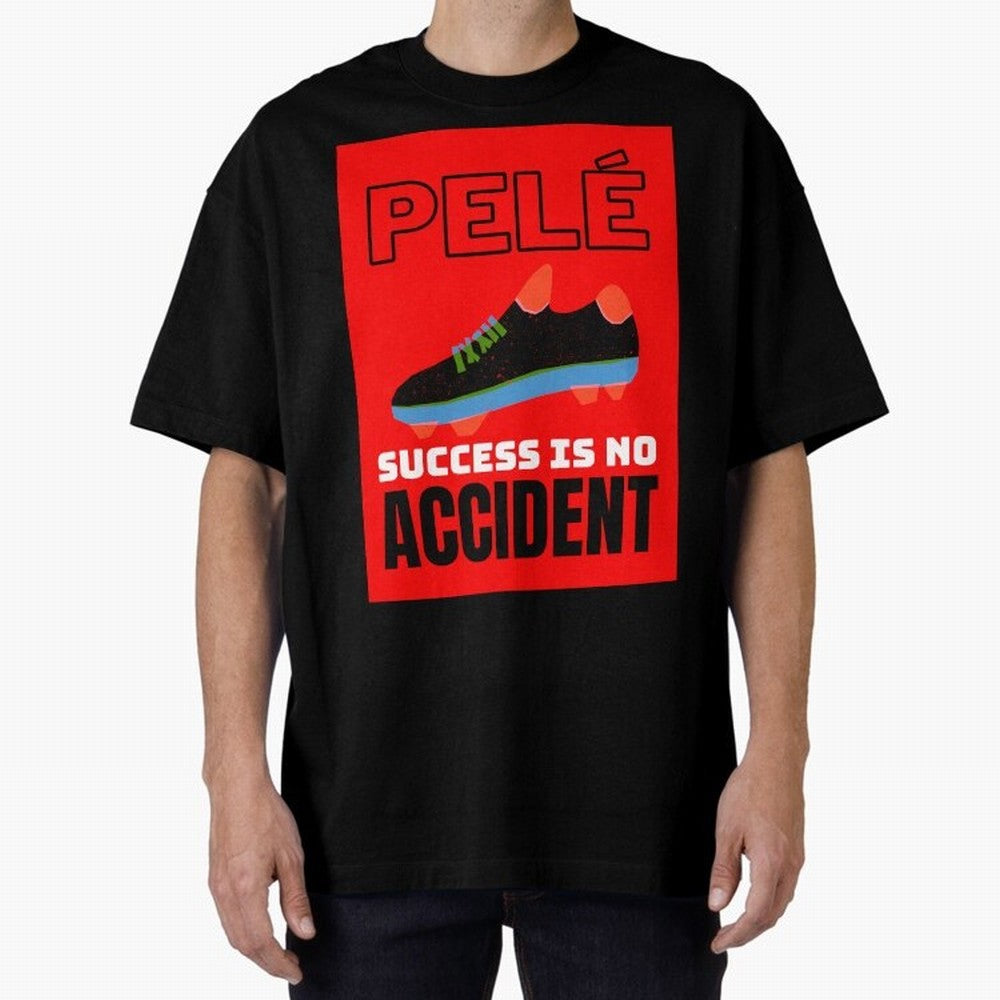 Pele Quote Success Is No Accident Graphic Classic T-Shirt Relive Global Football Passion for FIFA World Cup 2026, with CR7, Germany, Sports Nostalgia, International Competition, Famous Players and Unforgettable Victories; Made for Die Hard