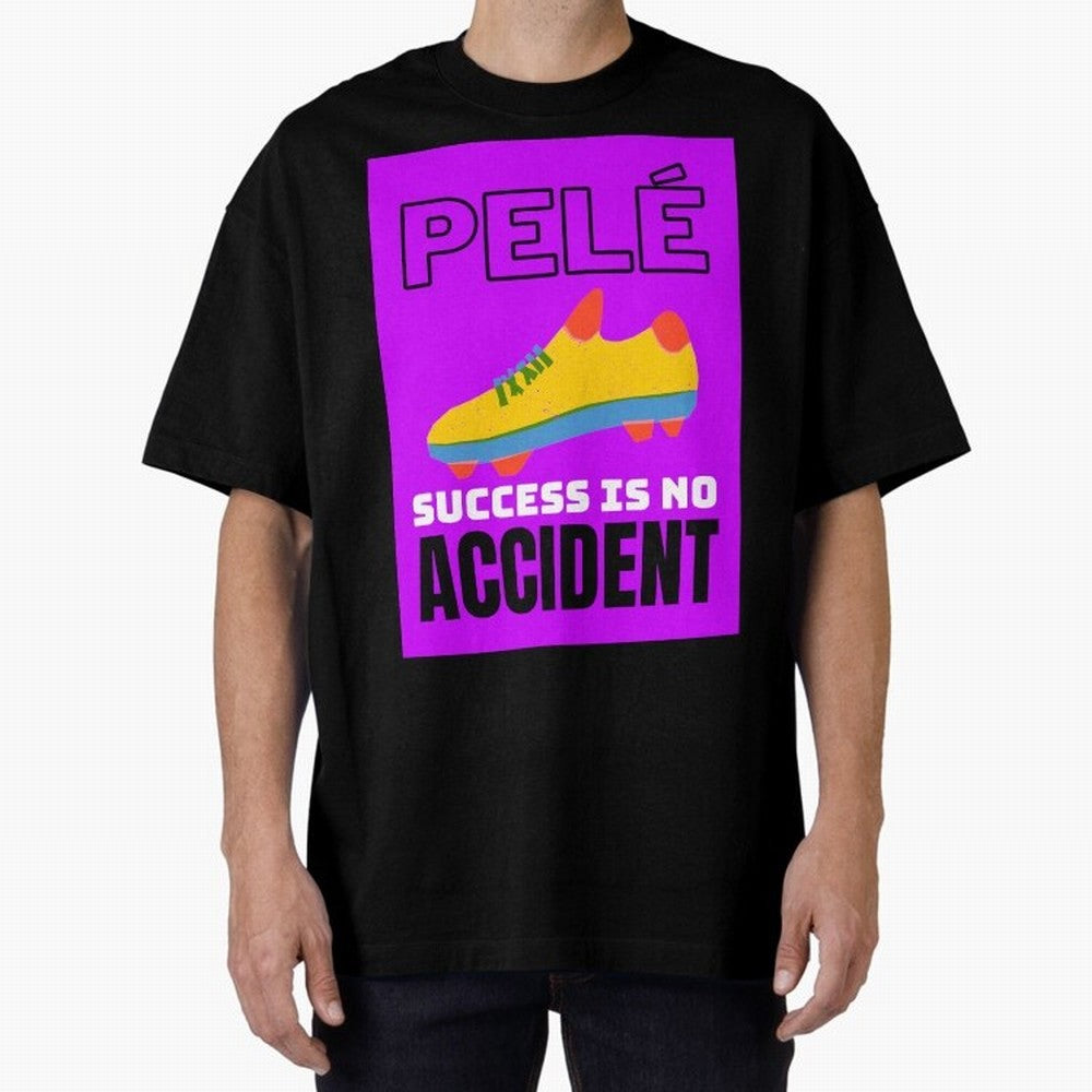 Pele Quote Success Is No Accident Graphic Classic T-Shirt Make Your Look Match FIFA World Cup 2026 for Fans of Messi, Neymar and Mbappe and Brazil, Bringing Champion Mindset, Group Stage Buzz, Knockout Tension and Passionate Fan Culture; Perfect