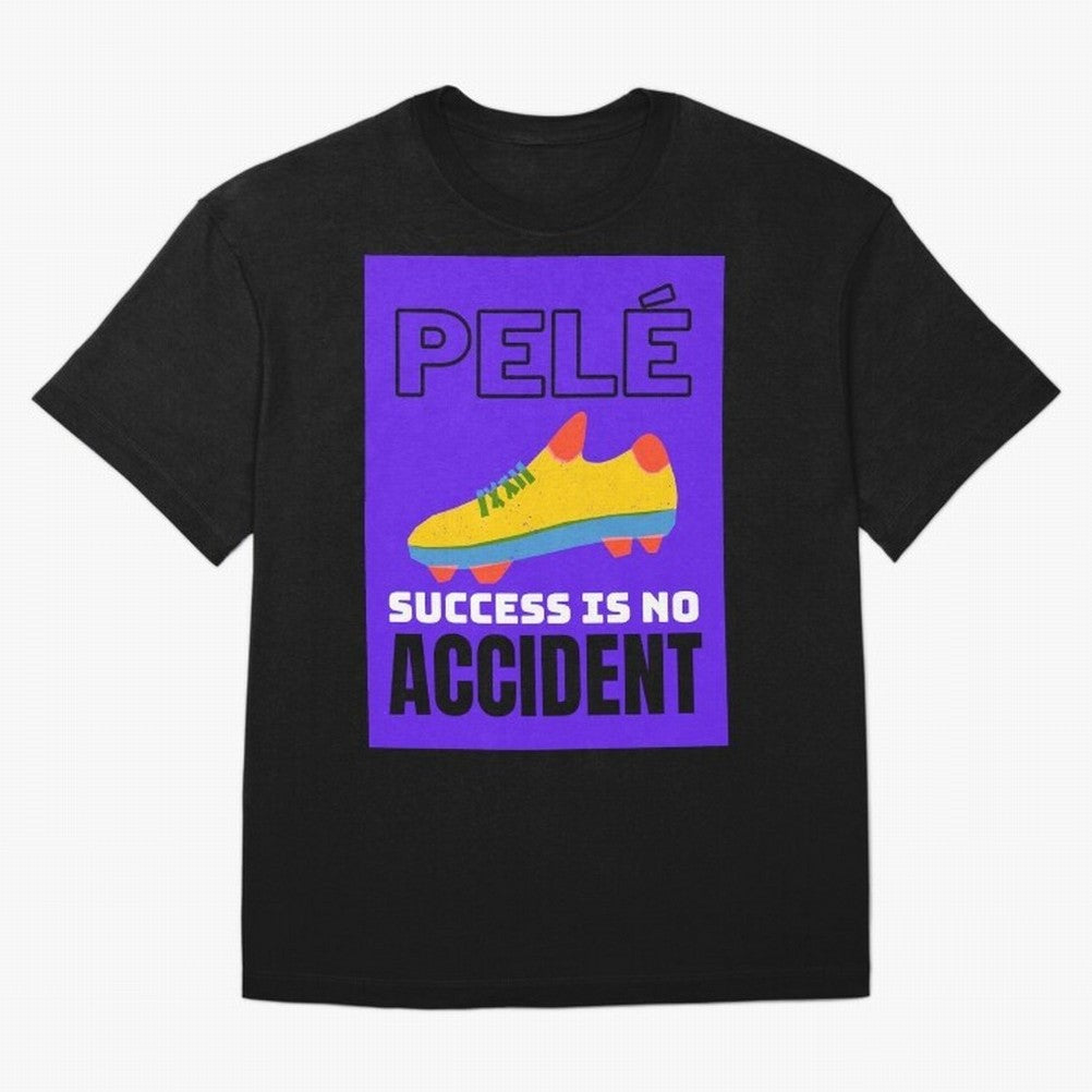 Pele Quote Success Is No Accident Graphic Classic T-Shirt Join Supporters Worldwide for FIFA World Cup 2026 Driven by CR7 and Messi, Argentina, France and Brazil Energy, Classic Soccer Heritage, Championship Pressure, Fan Loyalty and International