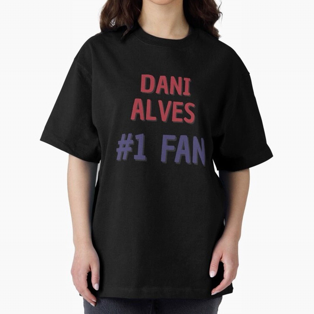 Dani Alves - #1 Fan Essential T-Shirt Fuel Your Fan Pride for FIFA World Cup 2026 USA Canada Mexico Spirit, Driven by England and Germany, Messi, CR7 and Mbappe, Football History, Final Match Energy, Crowd Noise and Once in a Lifetime Moments;