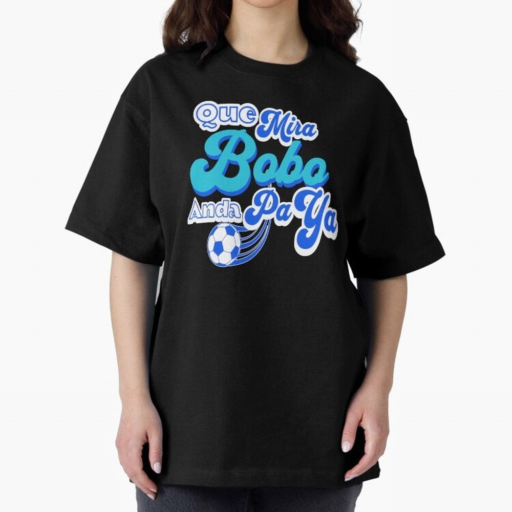 Que Mira Bobo Classic T-Shirt Support FIFA World Cup 2026 USA Canada Mexico Spirit, Featuring Brazil, CR7 and Messi, Global Supporter Spirit, Legendary Goals, National Colors and Tournament Celebration; Created for Match Day Parties, Soccer Gifts,
