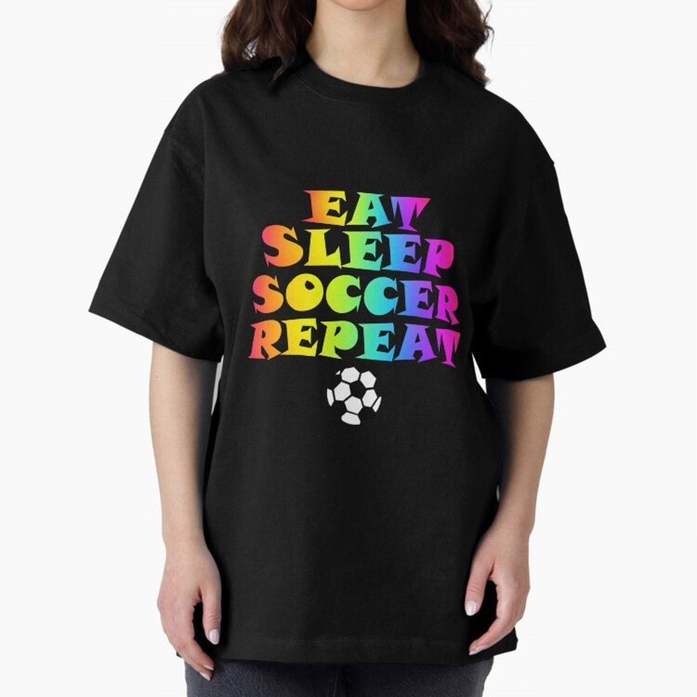 Eat Sleep Soccer Repeat - Football Active T-Shirt Turn Every Weekend Toward Global Football Passion for FIFA World Cup 2026, Made for Mbappe, Germany, Championship Spirit, Famous Goals, Roaring Crowds and International Football Unity; Ideal for