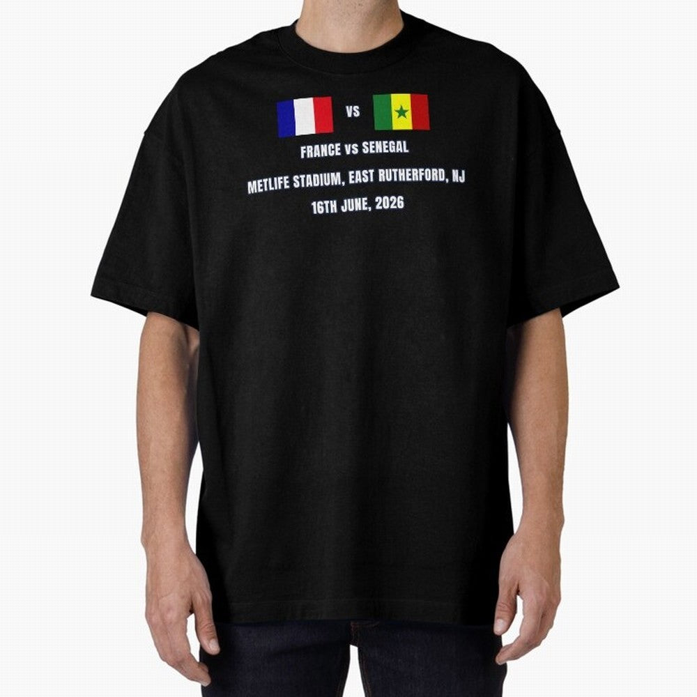 France vs Senegal 16 June 2026 ¨C Football Match Design East Rutherford Classic T-Shirt Celebrate National Team Dreams in the FIFA World Cup 2026 Group Stage Journey through CR7 and Messi Highlights, England and Germany Pride, Champion Mindset,
