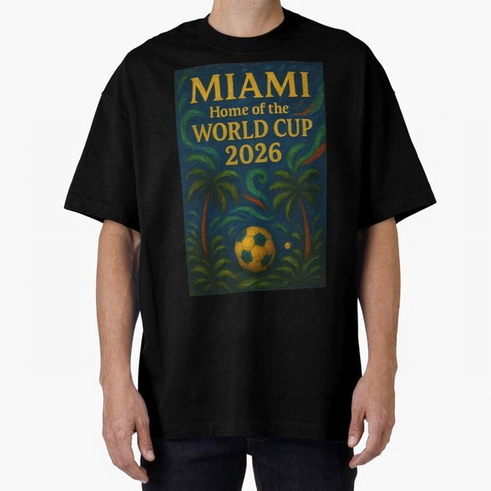 Miami Home of the World Cup 2026 Soccer Fan Poster ¡ª Tropical Art Print Classic T-Shirt Support FIFA World Cup 2026 Group Stage Spirit, Featuring Argentina, France and Brazil, Messi and Cristiano Ronaldo, Retro Football Energy, Iconic Rivalries,
