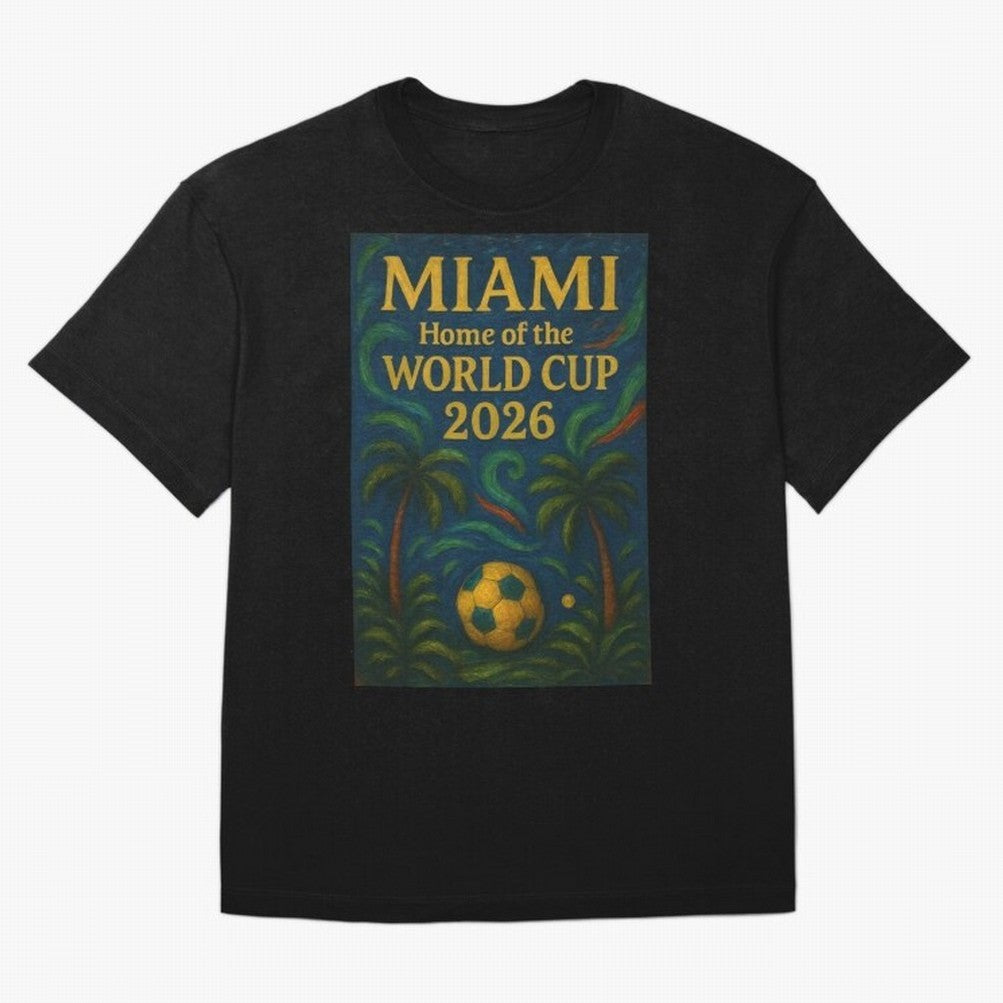 Miami Home of the World Cup 2026 Soccer Fan Poster ¡ª Tropical Art Print Classic T-Shirt Support FIFA World Cup 2026 Group Stage Spirit, Featuring Argentina, France and Brazil, Messi and Cristiano Ronaldo, Retro Football Energy, Iconic Rivalries,