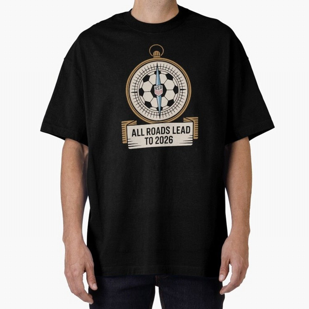 All Roads Lead to 2026 USA Soccer Compass World Cup Classic T-Shirt Celebrate Supporters United by Global Football Passion for FIFA World Cup 2026, Capturing Neymar, England, Retro Football Energy, Iconic Rivalries, Trophy Chase Drama and Stadium
