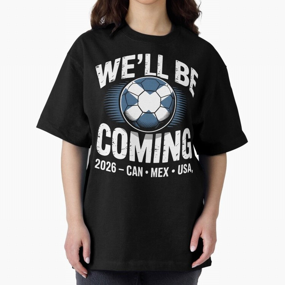 We¡¯ll Be Coming 26 International Football Supporters Tee Classic T-Shirt Share the Excitement of Match Day Hype around FIFA World Cup 2026, CR7 and Messi, Portugal, Spain and Germany, Vintage Soccer Flavor, Modern Football Stars, National Flags