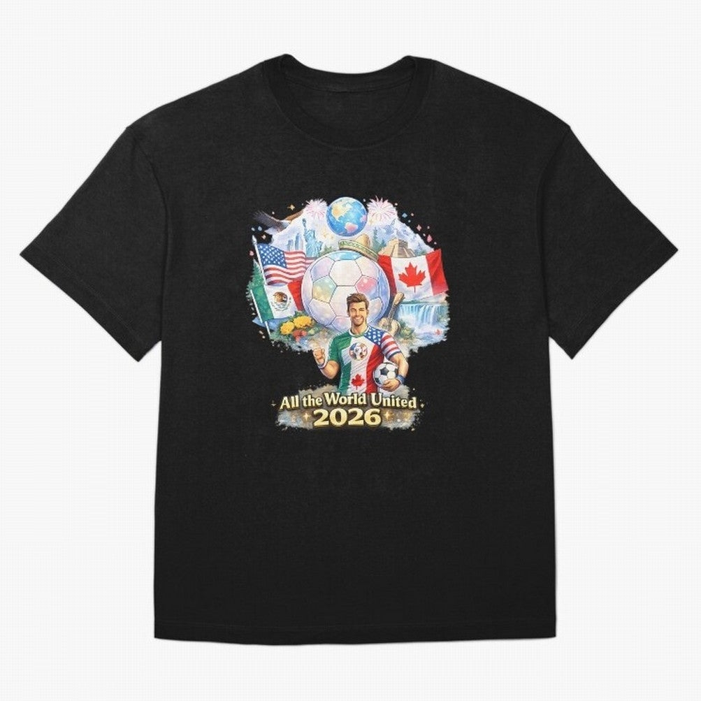 All The World United 2026 Football Classic T-Shirt Celebrate Fan Favorites in FIFA World Cup 2026 Group Stage Highlighting Messi, CR7 and Mbappe, Portugal, Spain and Germany Energy, Game Day Rituals, Football Legends, Country Pride and the Road to