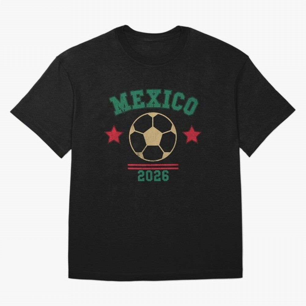 Mexico Soccer Fan 2026 Jersey Style Design Classic T-Shirt Turn Football Passion into Global Football Passion for FIFA World Cup 2026 USA Canada Mexico, Connected to Messi, CR7 and Mbappe, Spain, Soccer Culture, Superstar Moments, National Team