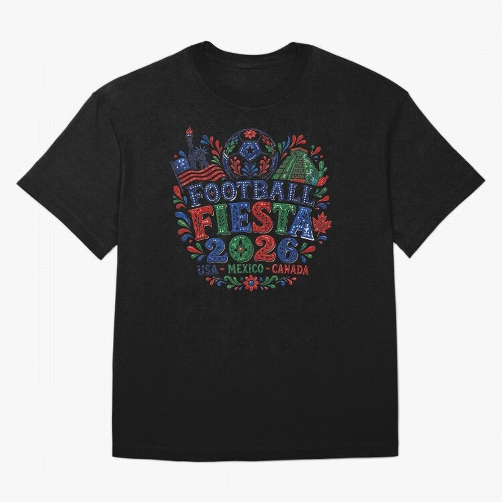 Football Fiesta 2026 USA Mexico Canada Soccer Art Classic T-Shirt Carry Match Day Hype around FIFA World Cup 2026, Messi, Neymar and Mbappe, Argentina, France and Brazil, Football History, Final Match Energy, Crowd Noise and Once in a Lifetime
