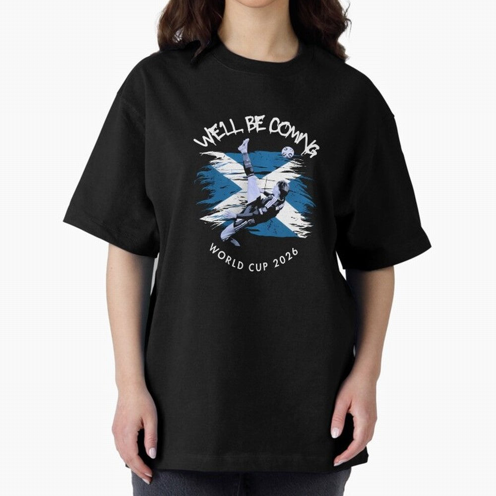 We'll be coming 2026 - Tartan Army Returns T-Shirt_83870751 Classic T-Shirt Show Love for Legendary Goals in FIFA World Cup 2026 USA Canada Mexico for Fans of Cristiano Ronaldo, Haaland and CR7 and Brazil, Portugal and Argentina, Bringing