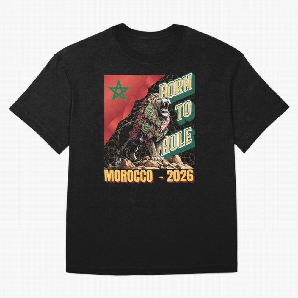 Morocco Football - Born to Rule Classic T-Shirt Celebrate Global Football Passion for FIFA World Cup 2026, Inspired by Haaland, England and Germany, Supporter Pride, Iconic Celebrations, Legendary Names and Global Match Day Energy; Made for