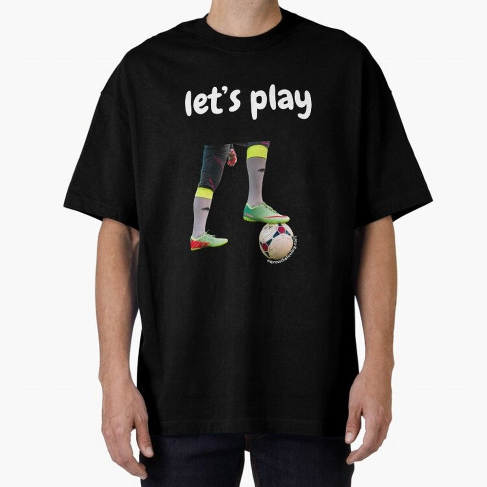Lets play soccer Classic T-Shirt Upgrade Global Football Passion for FIFA World Cup 2026, Inspired by Cristiano Ronaldo, Haaland and CR7, Portugal, Game Day Rituals, Football Legends, Country Pride and the Road to the Final; Made for Die Hard