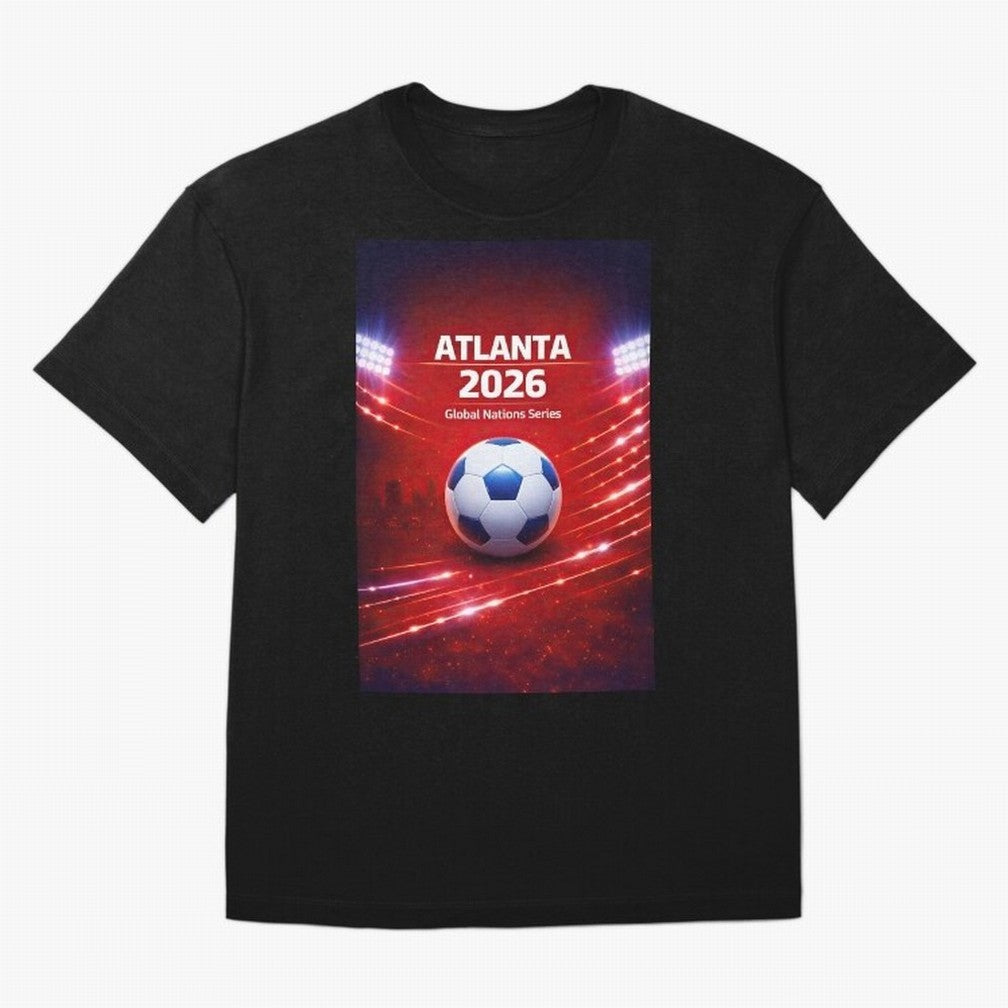 Atlanta Global Nations Series 2026 - Soccer aka Football Classic T-Shirt Wear the Spirit of Global Football Passion for FIFA World Cup 2026 USA Canada Mexico, Centered on Messi and Cristiano Ronaldo, France and Portugal, Football Passion, Legendary