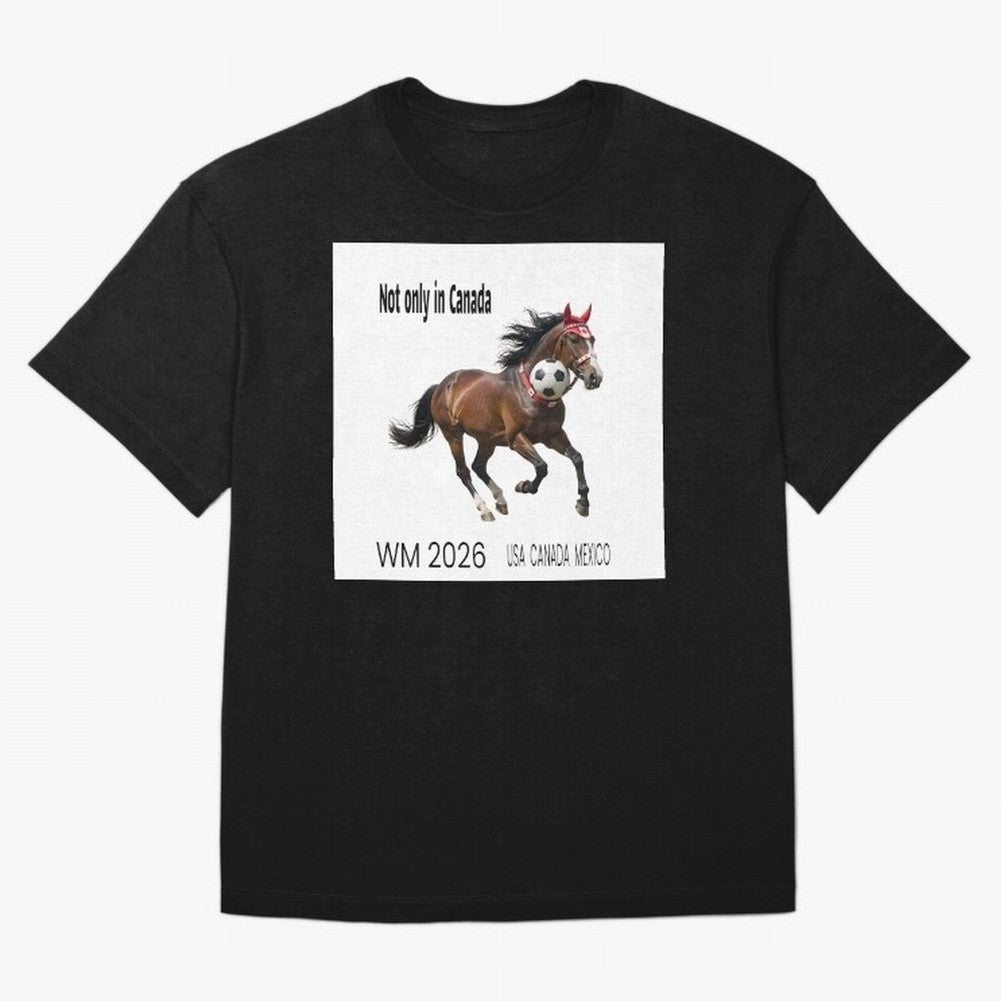 Canadian Horse World Championships 2026 in USA, Canada, Mexico Classic T-Shirt Celebrate the Next Chapter of FIFA World Cup 2026 Group Stage Connected to Messi, France and Portugal Energy, Stadium Memories, Football Loyalty, International Chants