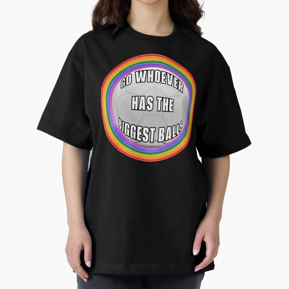 Go whoever has the biggest balls! Classic T-Shirt Cheer through Every Moment of Global Football Passion for FIFA World Cup 2026, Celebrating Neymar, Haaland and Cristiano Ronaldo, England and Germany, Global Supporter Spirit, Legendary Goals,