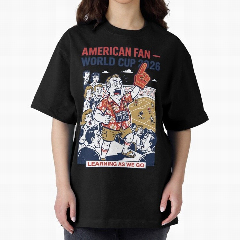 American Fan ¡ª World Cup 2026 ¡ª Learning as We Go V1 Classic T-Shirt Join Supporters Worldwide for FIFA World Cup 2026 USA Canada Mexico Featuring Mbappe, France and Portugal Energy, Fan Favorite Moments, National Team Passion, Big Match Drama