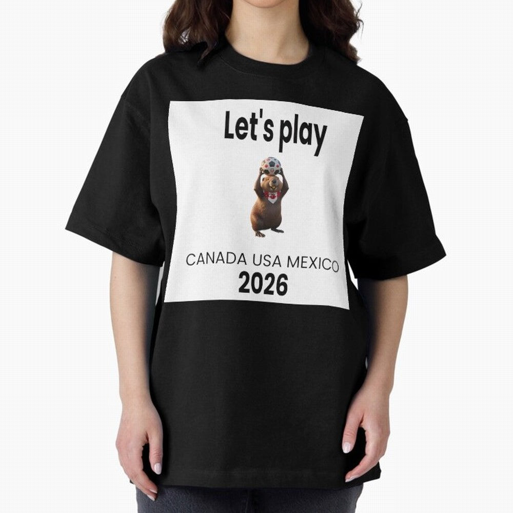 Canadian beaver invites you to World Cup 2026 in USA, Canada and Mexico Classic T-Shirt Show Championship Spirit for Global Football Passion for FIFA World Cup 2026 Group Stage, Made for CR7 and Messi, England, France and Netherlands, Global
