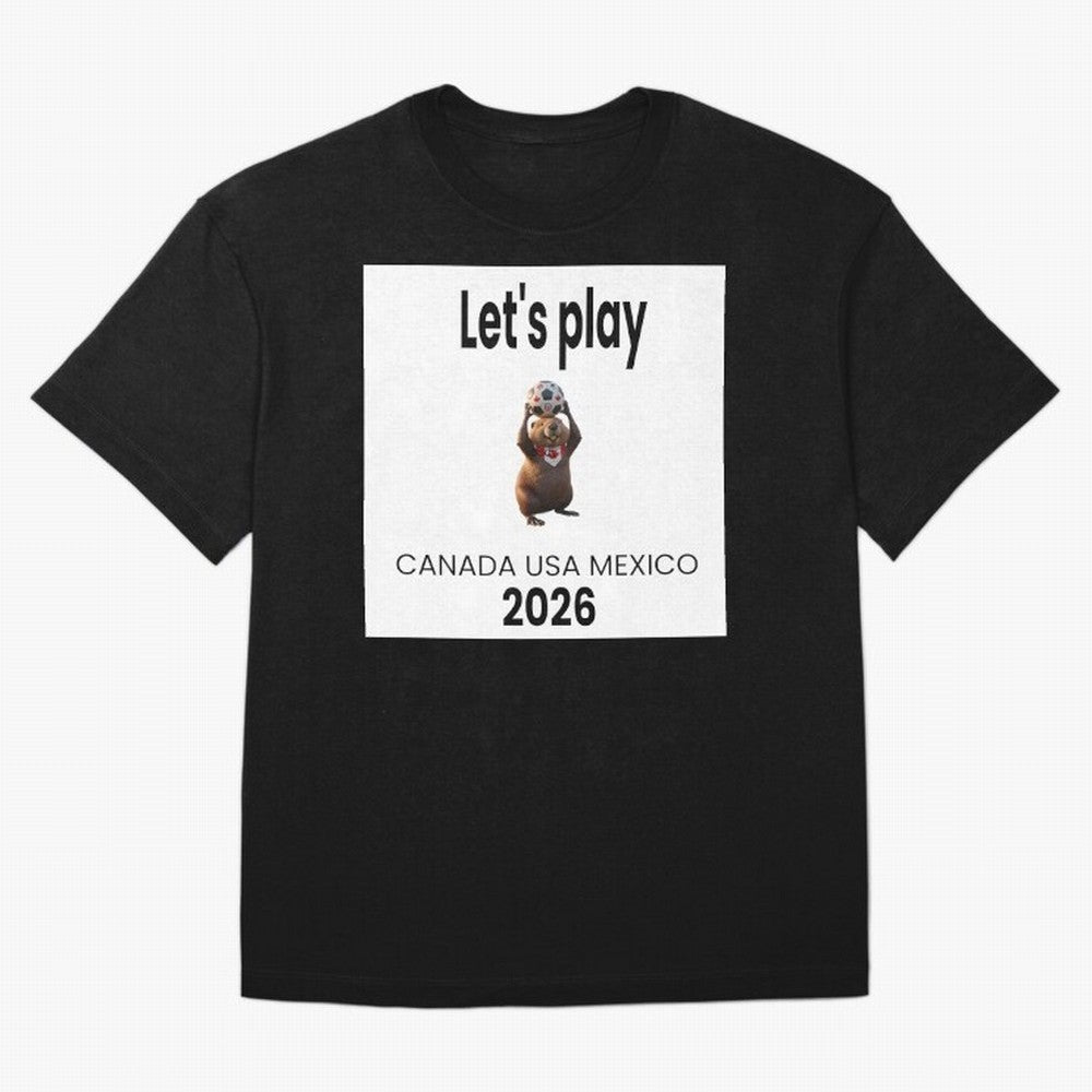 Canadian beaver invites you to World Cup 2026 in USA, Canada and Mexico Classic T-Shirt Show Championship Spirit for Global Football Passion for FIFA World Cup 2026 Group Stage, Made for CR7 and Messi, England, France and Netherlands, Global