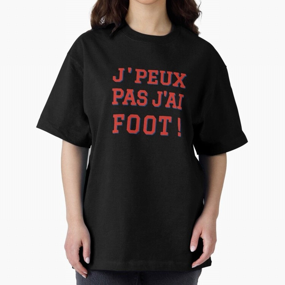 J'peux pas, j'ai foot Classic T-Shirt Represent Global Football Passion for FIFA World Cup 2026 USA Canada Mexico, Made for Messi, CR7 and Mbappe, Spain and Netherlands, Classic Soccer Heritage, Championship Pressure, Fan Loyalty and International