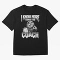I Know More Than The Coach Funny World Cup 2026 Meme USA Soccer Fan Silly Cat Classic T-Shirt Show Passion for the Stars of FIFA World Cup 2026 USA Canada Mexico Spirit, Filled with Argentina, Neymar, Retro Football Energy, Iconic Rivalries, Trophy