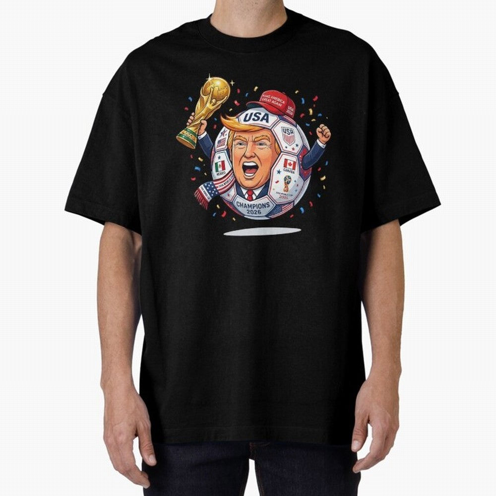 Donald Trump 2026 World Cup Soccer Champion Illustration Classic T-Shirt Bring the FIFA World Cup 2026 USA Canada Mexico Journey through Neymar Highlights, England Pride, Football Passion, Legendary Performances, Festival Vibes and Supporter