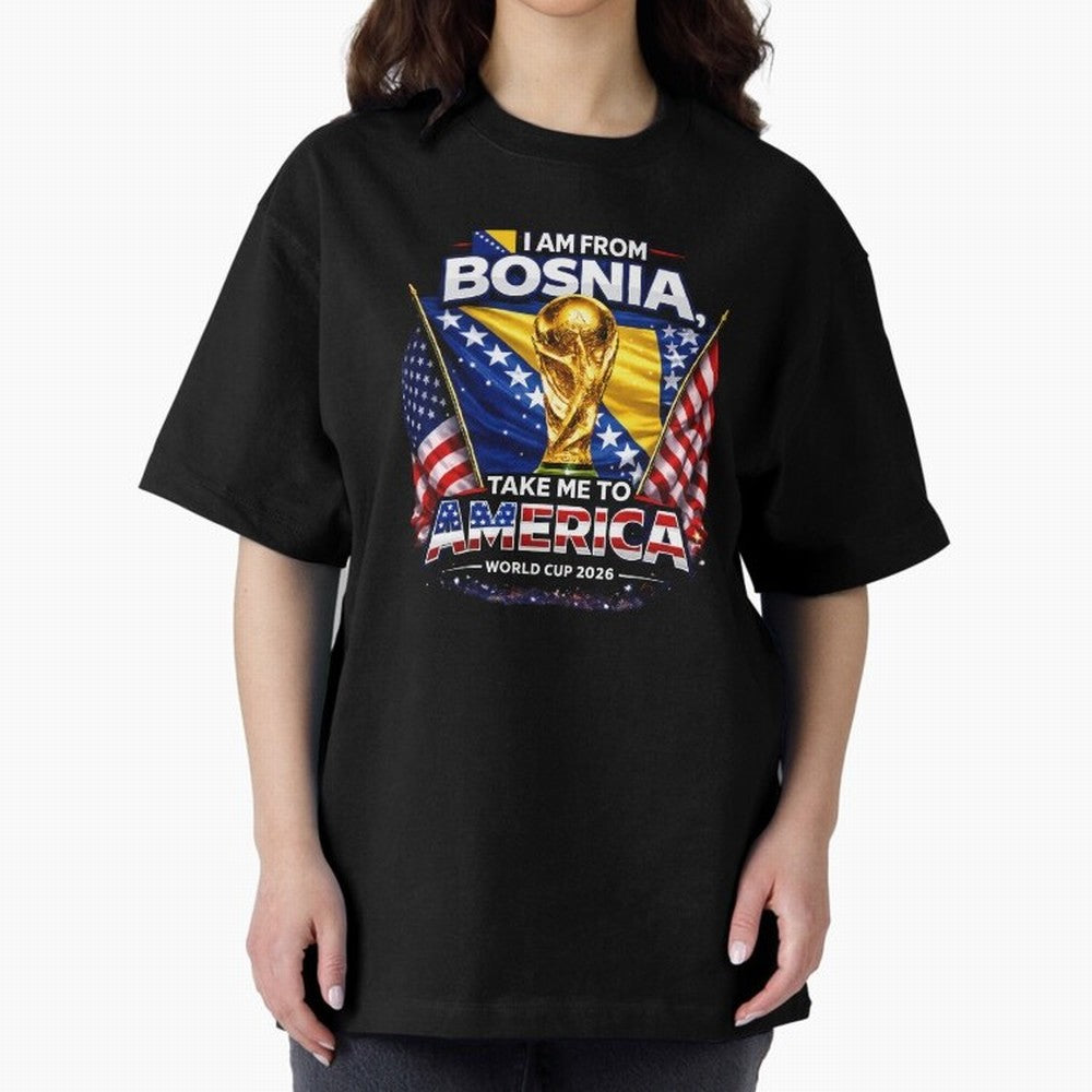 Bosnia USA World Cup 2026 - I Am From Bosnia, Take Me To America Classic T-Shirt Make the Season About the FIFA World Cup 2026 USA Canada Mexico Journey through Haaland and Mbappe Highlights, Portugal, Spain and Germany Pride, Worldwide Fan Energy,