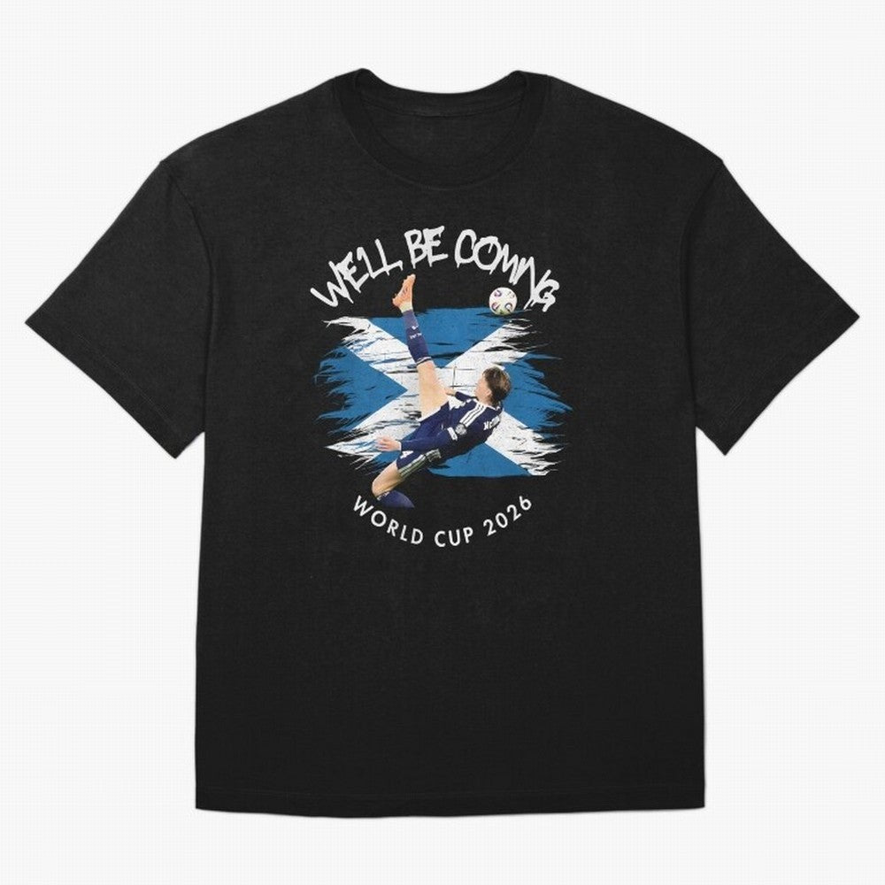 We'll be coming 2026 - Scotland World Cup 2026 ¨C Tartan Army Returns Classic T-Shirt Celebrate FIFA World Cup 2026 Spirit, Connected to England, France and Netherlands, Neymar, Global Supporter Spirit, Legendary Goals, National Colors and