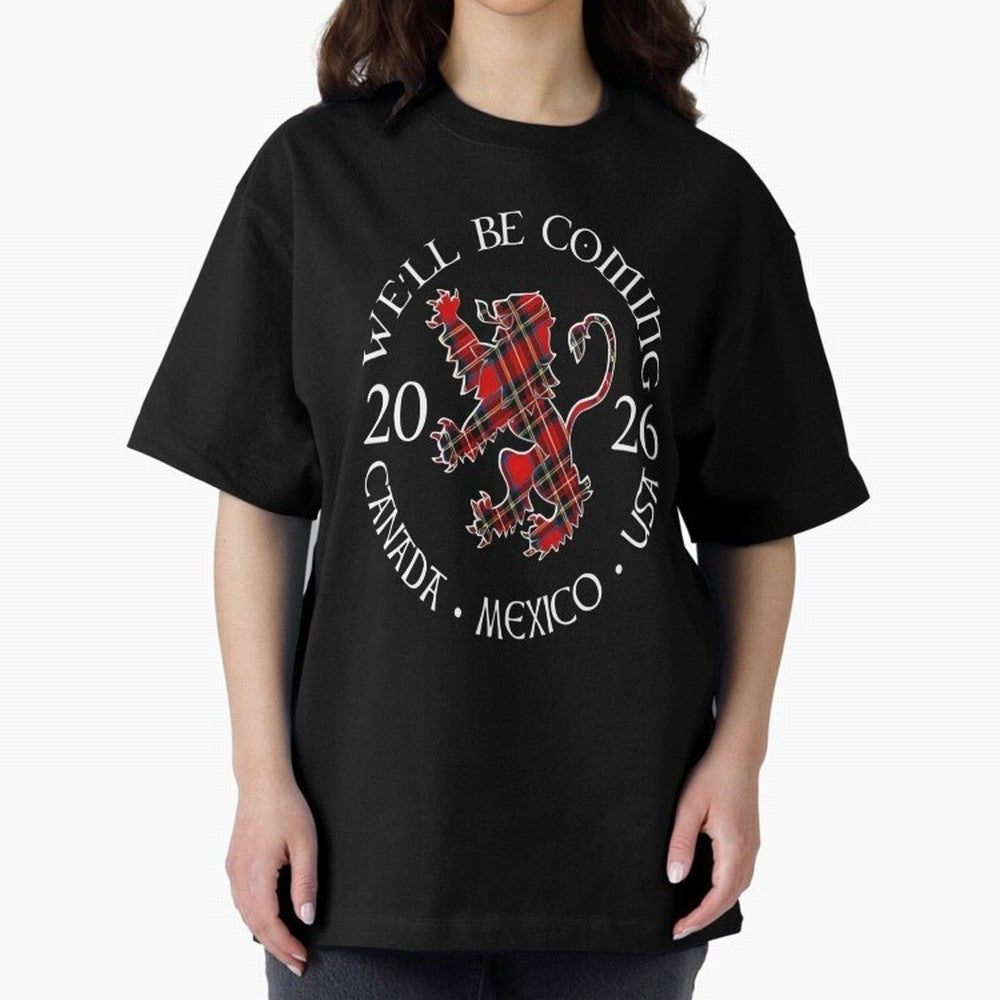 We'll be Coming Scotland Football Tee Scottish World Cup Classic T-Shirt Turn Up for FIFA World Cup 2026 USA Canada Mexico for Fans of Neymar and Portugal, Bringing Football History, Final Match Energy, Crowd Noise and Once in a Lifetime Moments;
