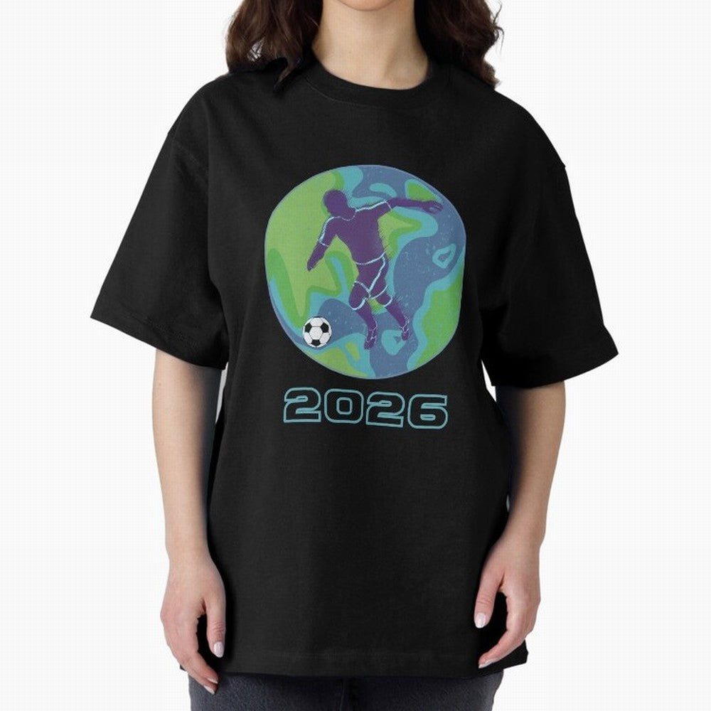 Soccer world 2026 Oversized T-Shirt Celebrate Classic Football Spirit in Match Day Hype around FIFA World Cup 2026, Haaland, Argentina, France and Brazil, Vintage Soccer Flavor, Modern Football Stars, National Flags and Final Night Emotion; Made