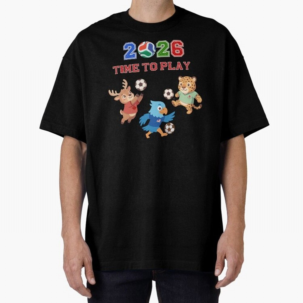 Soccer Mascots 2026 USA Mexico Canada Time To Play Oversized T-Shirt Join the Global Buzz around FIFA World Cup 2026 with Messi and Cristiano Ronaldo, Spain Energy, Sports Nostalgia, International Competition, Famous Players and Unforgettable