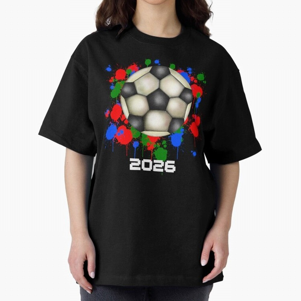Football 2026 Oversized T-Shirt Celebrate Classic Football Spirit in Global Football Passion for FIFA World Cup 2026 Group Stage, Built around CR7 and Messi, France, Football Festival Excitement, Trophy Ambitions, Country Rivalries and Star Player