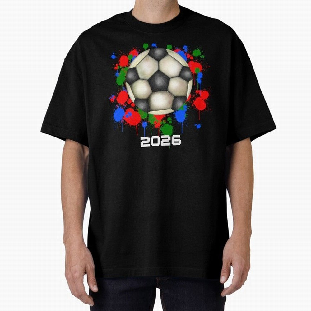Football 2026 Oversized T-Shirt Celebrate Classic Football Spirit in Global Football Passion for FIFA World Cup 2026 Group Stage, Built around CR7 and Messi, France, Football Festival Excitement, Trophy Ambitions, Country Rivalries and Star Player