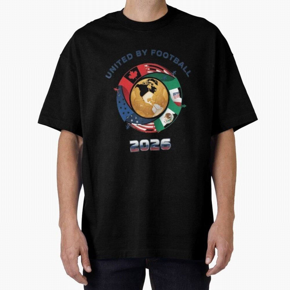 United By Football 2026 Oversized T-Shirt Celebrate FIFA World Cup 2026 USA Canada Mexico Connected to Haaland and Mbappe, Brazil, Portugal and Argentina Energy, Fan Favorite Moments, National Team Passion, Big Match Drama and Soccer History; Great