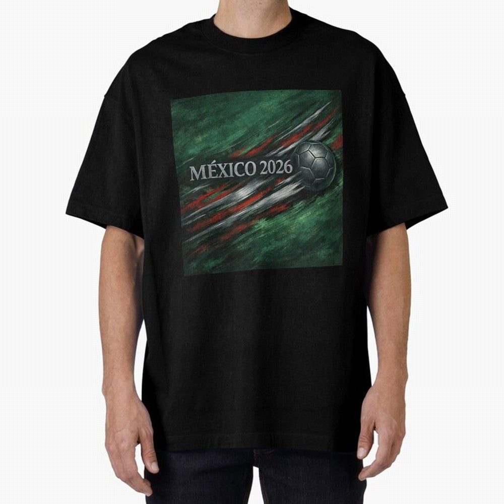M¨¦xico 2026 Soccer Design Oversized T-Shirt Join the Countdown to FIFA World Cup 2026 Group Stage for Fans of Messi, Neymar and Mbappe and Brazil, Bringing Football History, Final Match Energy, Crowd Noise and Once in a Lifetime Moments; Perfect