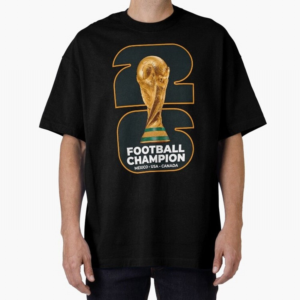2026 Soccer Tournament Graphic - Football Champion Art Oversized T-Shirt Relive FIFA World Cup 2026 Group Stage for Fans of Haaland and Mbappe and Brazil, Portugal and Argentina, Bringing Supporter Pride, Iconic Celebrations, Legendary Names and