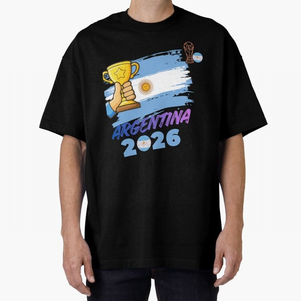 Argentina world cup design Oversized T-Shirt Carry the Colors and Pride of Global Football Passion for FIFA World Cup 2026, Highlighting Messi, Neymar and Mbappe, England and Germany, Goal Celebration Energy, Supporter Heritage, Football Icons and