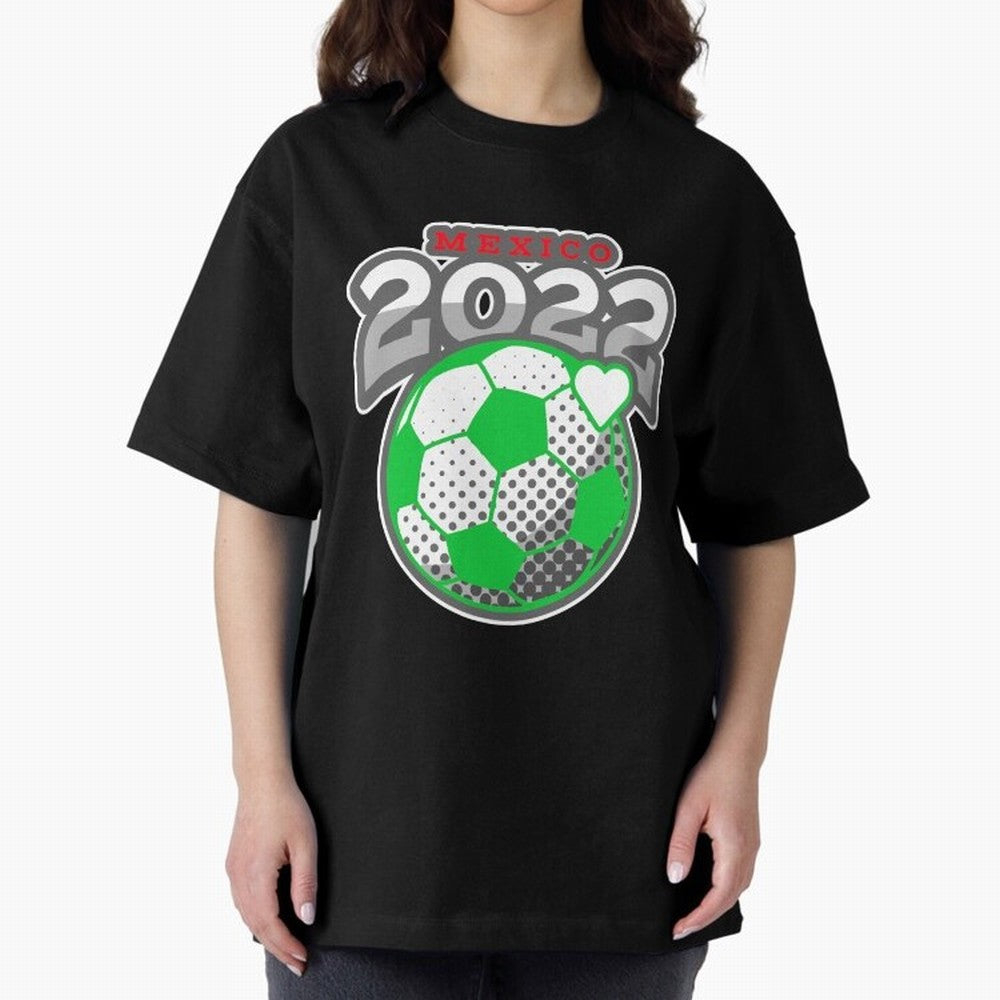 Mexico Futbol 2022 , Futbol Soccer Oversized T-Shirt Spotlight FIFA World Cup 2026 USA Canada Mexico for Fans of CR7 and Messi and Brazil, Portugal and Argentina, Bringing Football Passion, Legendary Performances, Festival Vibes and Supporter