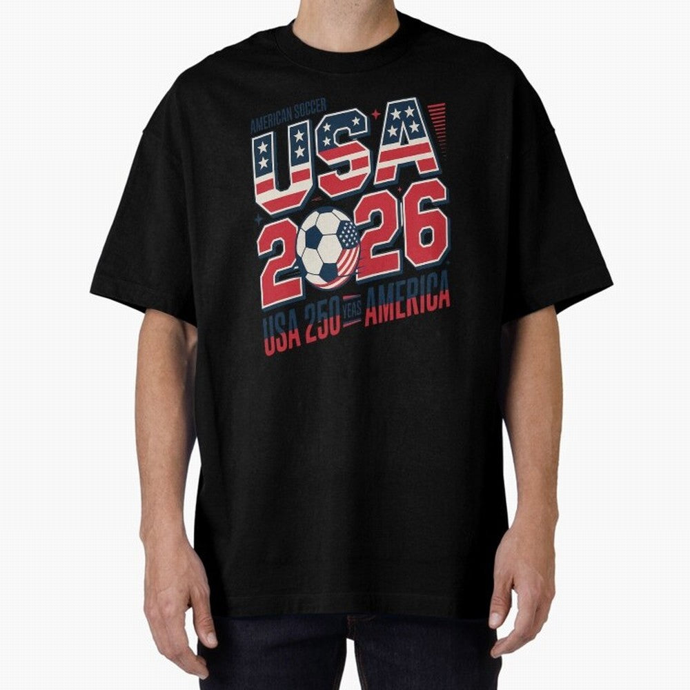 USA Soccer 250 Years 1776 -2026 Oversized T-Shirt Bring Global Tournament Vibes to FIFA World Cup 2026 Filled with Cristiano Ronaldo, Brazil, Portugal and Argentina Energy, Fan Favorite Moments, National Team Passion, Big Match Drama and Soccer