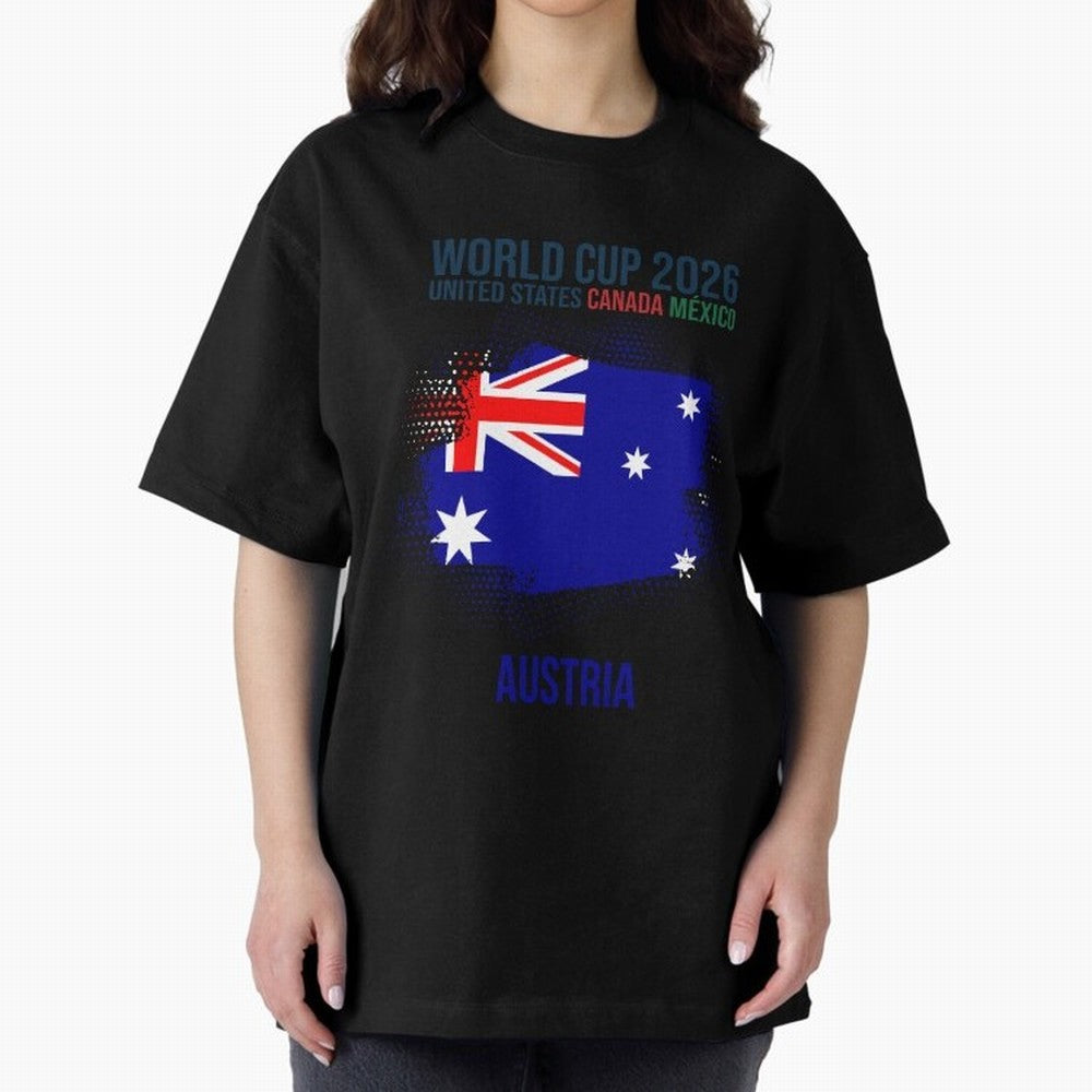 AUSTRIA WORLD CUP 2026 Oversized T-Shirt Bring Trophy Dreams to Global Football Passion for FIFA World Cup 2026 USA Canada Mexico, Celebrating CR7, Argentina, France and Brazil, Stadium Memories, Football Loyalty, International Chants and