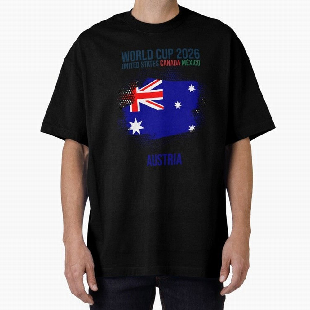 AUSTRIA WORLD CUP 2026 Oversized T-Shirt Bring Trophy Dreams to Global Football Passion for FIFA World Cup 2026 USA Canada Mexico, Celebrating CR7, Argentina, France and Brazil, Stadium Memories, Football Loyalty, International Chants and