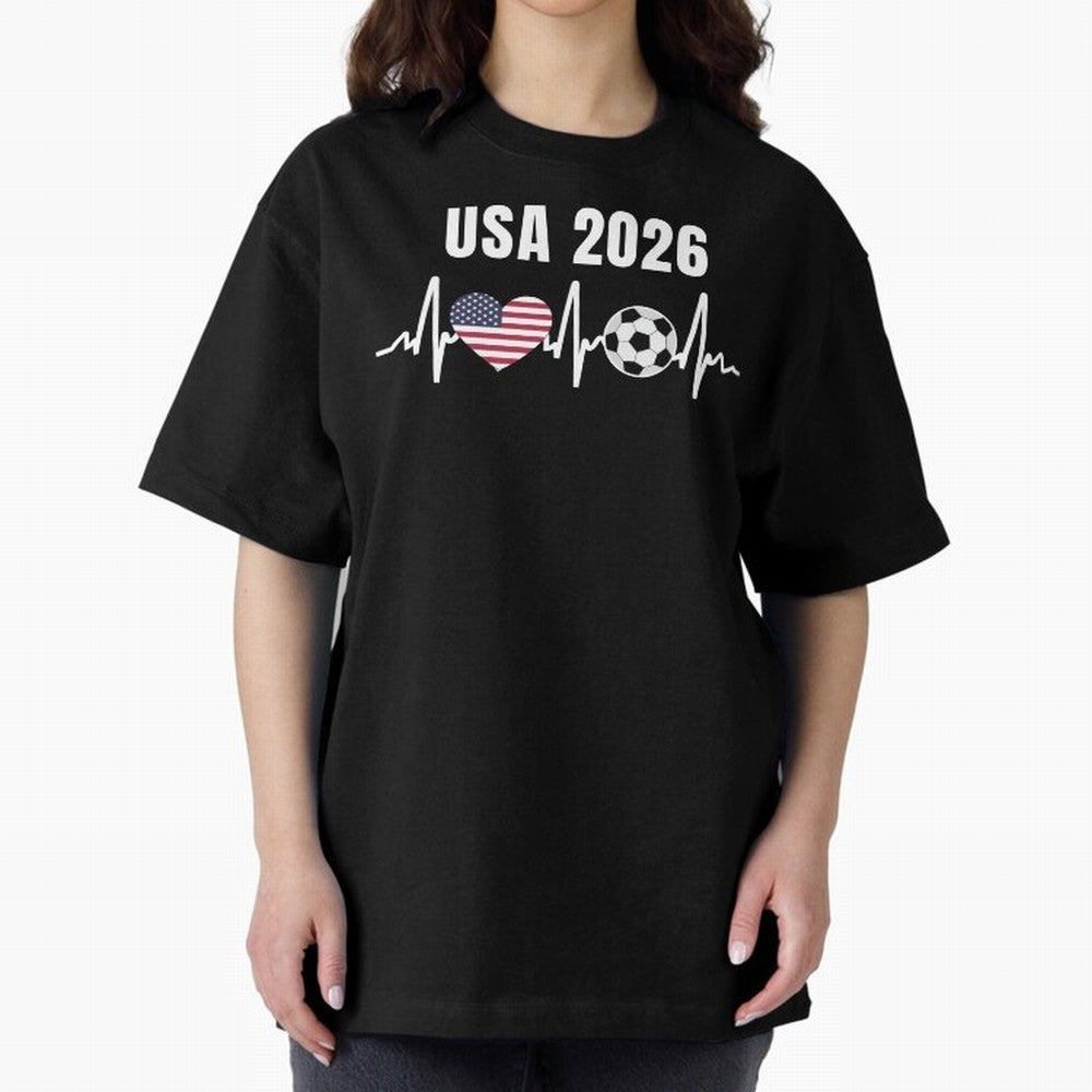 Soccer USA 2026 American Flag America World Cup Fan Gift Oversized T-Shirt Honor Football Greatness during Global Football Passion for FIFA World Cup 2026, Connected to Messi, Neymar and Mbappe, Portugal, Spain and Germany, Football History, Final