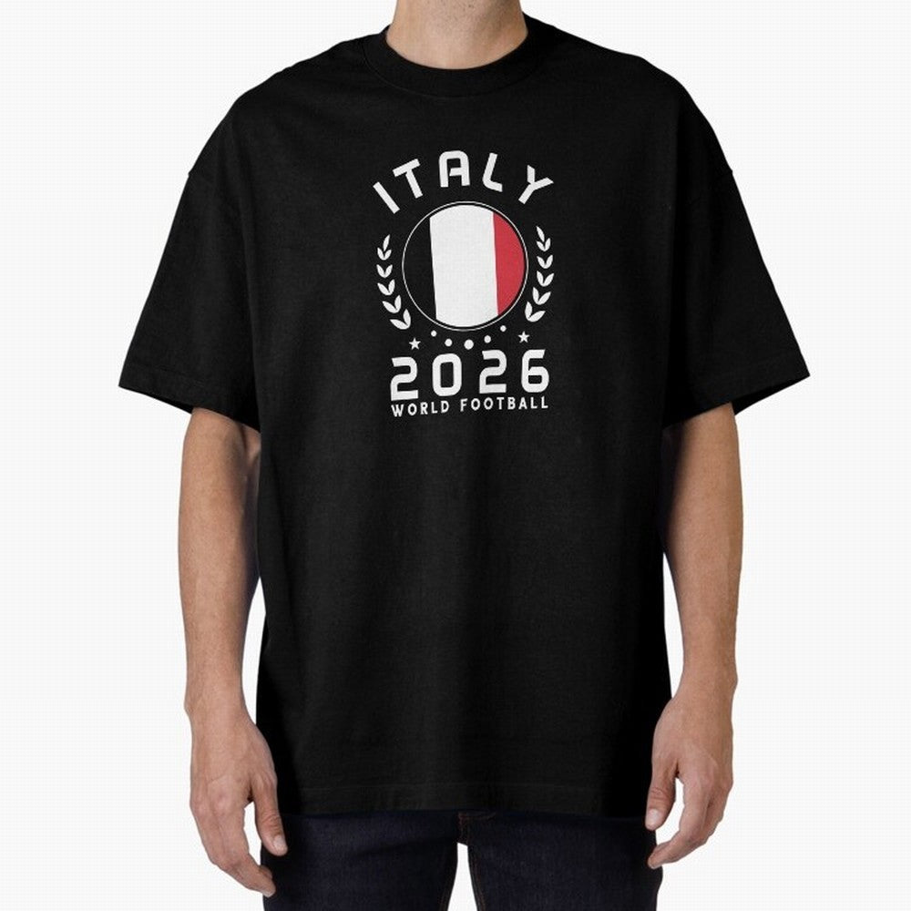 World Cup 2026 Italy Football Fan Italian Supporter T-Shirt_88563599 Oversized T-Shirt Capture Stadium Memories from the FIFA World Cup 2026 Group Stage Journey through Neymar Highlights, Portugal, Spain and Germany Pride, Soccer Culture, Superstar