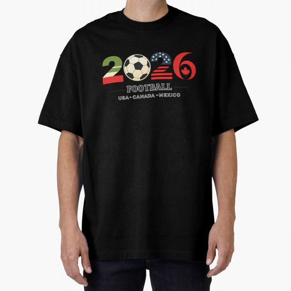 Football 2026 Usa Canada Mexico Oversized T-Shirt Celebrate Classic Football Spirit in Global Football Passion for FIFA World Cup 2026 USA Canada Mexico, with Haaland, Argentina, France and Brazil, Fan Favorite Moments, National Team Passion, Big