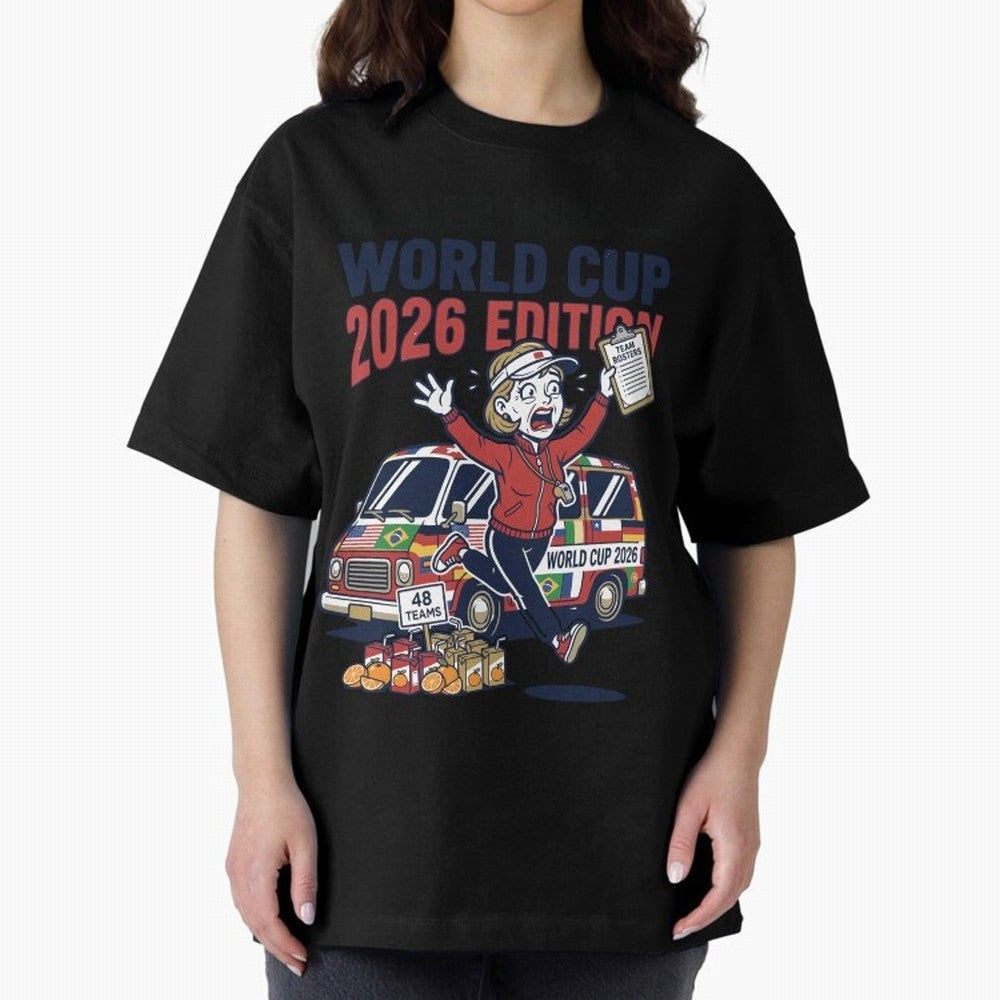 Soccer Mom ¡ª World Cup 2026 Edition V2 Oversized T-Shirt Live for the Drama of Match Day Hype around FIFA World Cup 2026 Group Stage, Messi, Spain and Netherlands, Worldwide Fan Energy, Dramatic Goals, Stadium Lights and Championship Celebrations;